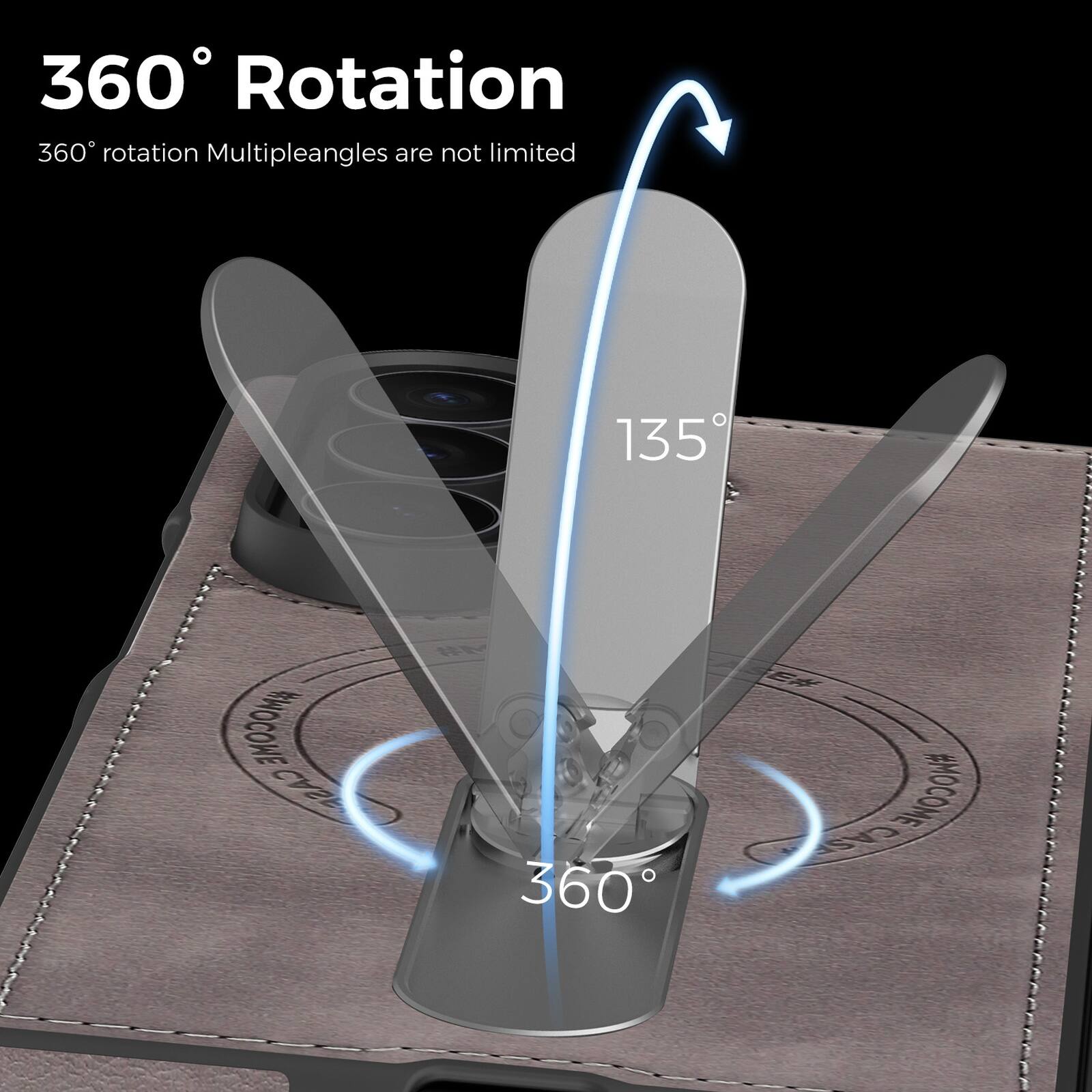 360° Rotation  
360° rotation Multiple angles are not limited  
135°  
360°