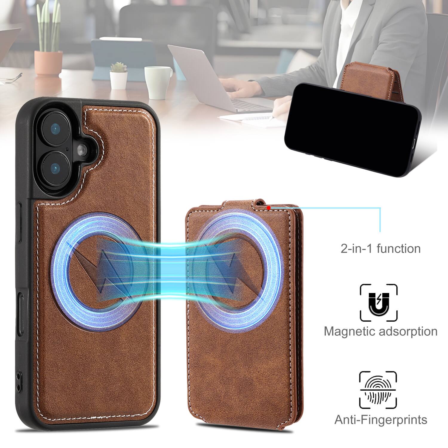2-in-1 function  
Magnetic adsorption  
Anti-Fingerprints