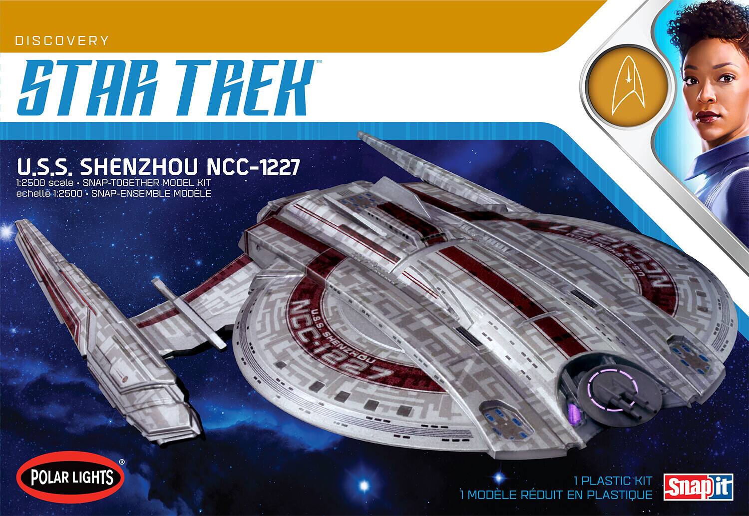 DISCOVERY STAR TREK U.S.S. SHENZHOU NCC-1227  
1:2500 scale SNAP-TOGETHER MODEL KIT  
echelle 1:2500 SNAP-ENSEMBLE MODÈLE  
POLAR LIGHTS  
1 PLASTIC KIT  
1 MODÈLE RÉDUIT EN PLASTIQUE
