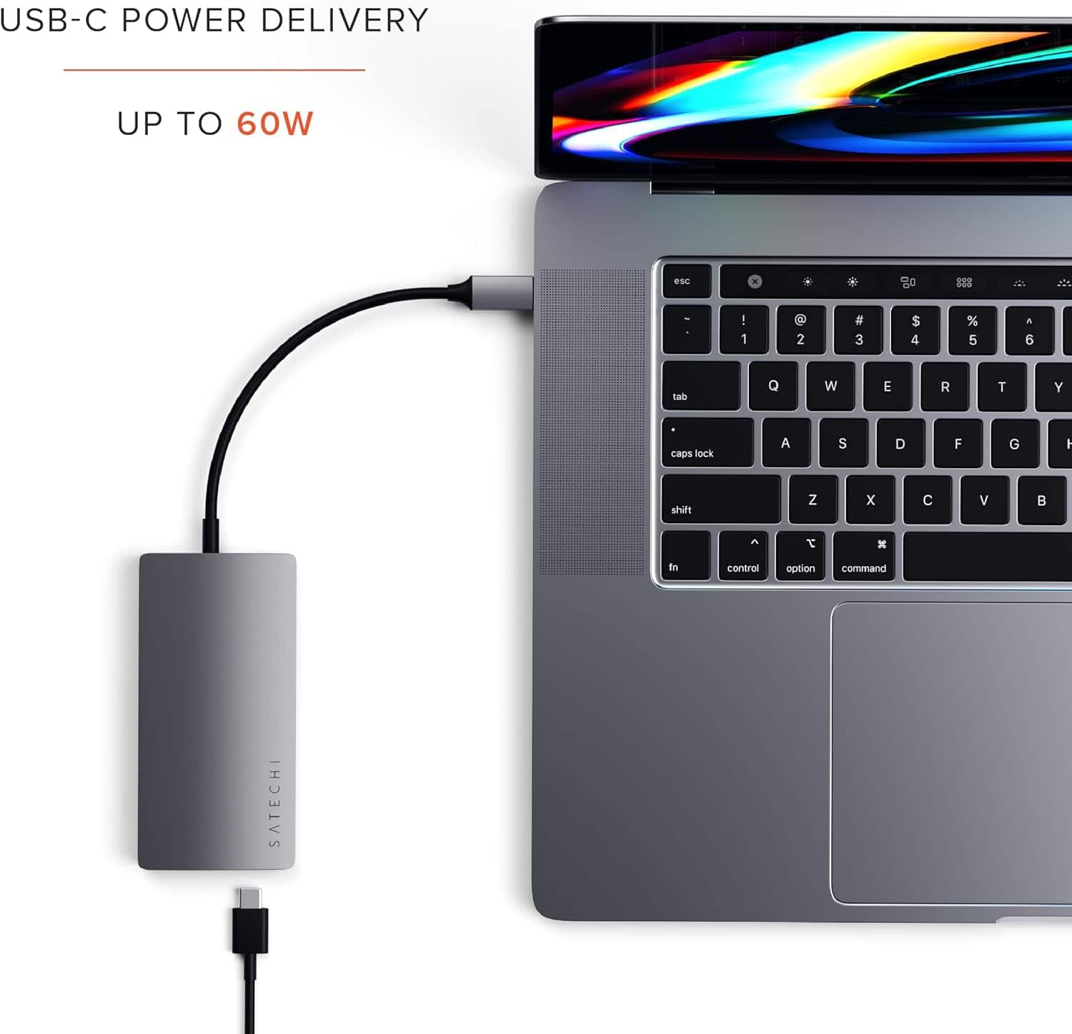 USB-C Power Delivery Up to 60W i 225 - 1 8 2 # 3 $ 4 % 5 6 tab Q W E R T Y CADS lock A S D F G shitt Z x C V T * In control option command SATECHI