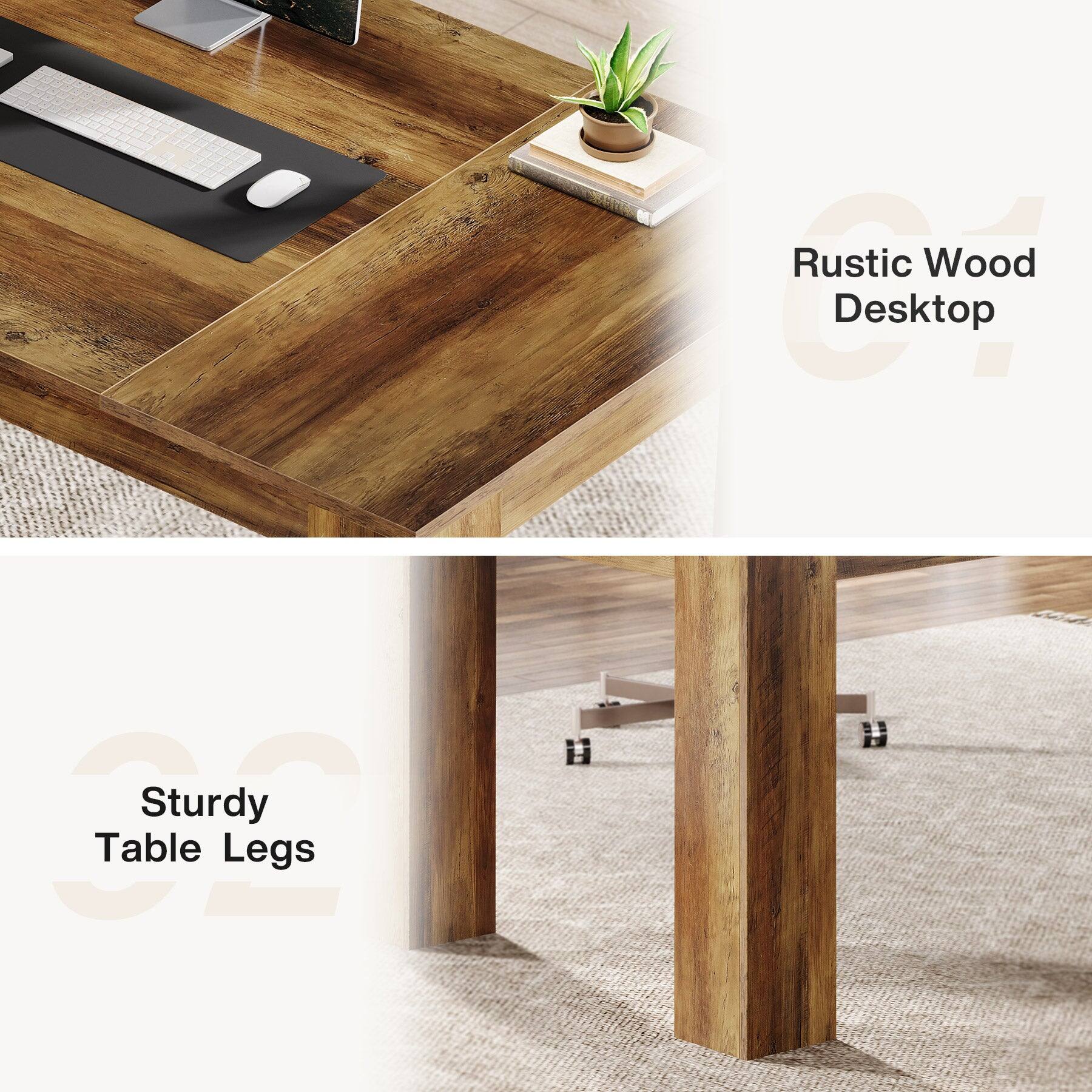 Rustic Wood Desktop  
Sturdy Table Legs