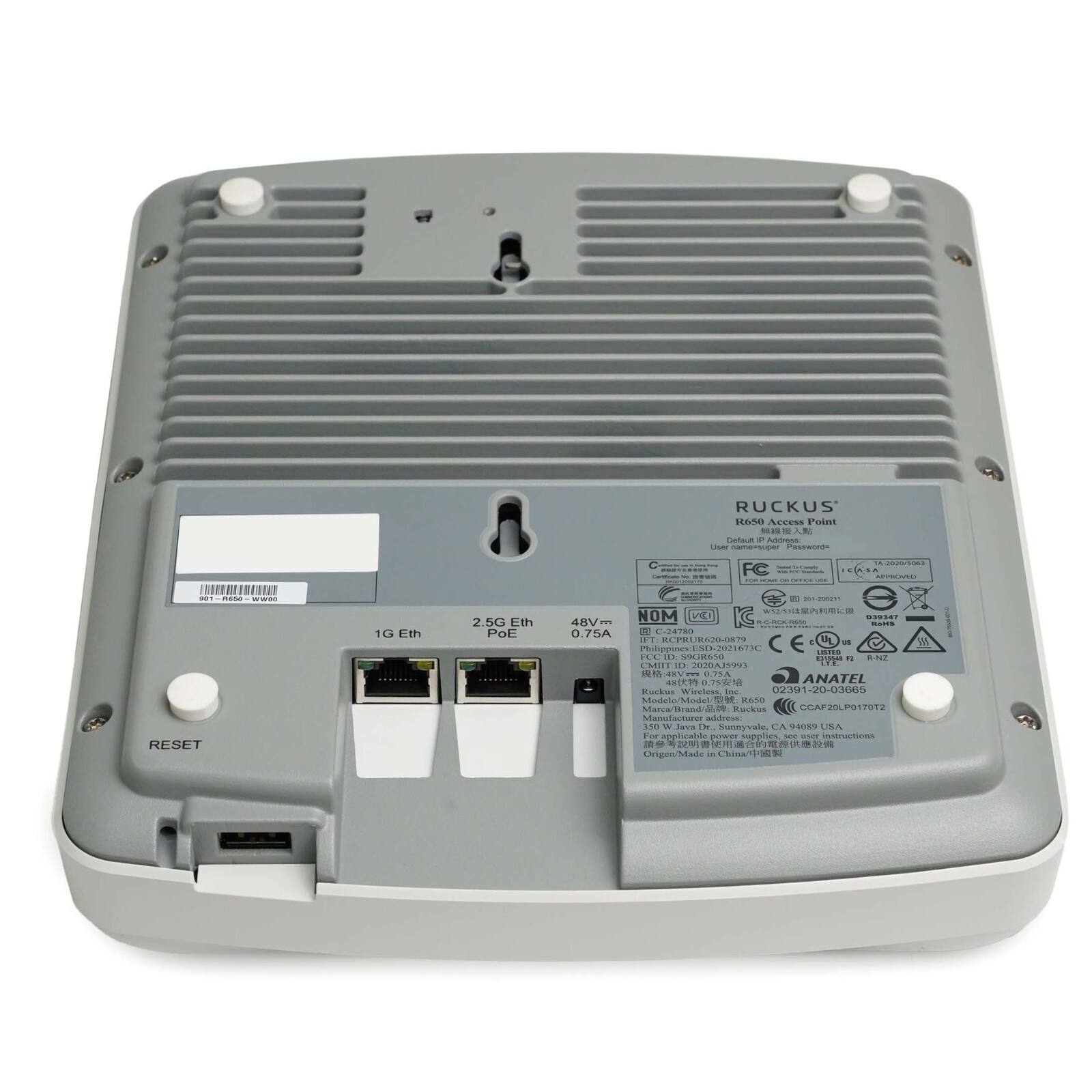 RUCKUS K650 Access Point  
Default IP Address: 192.168.1.1  
1G Eth  
2.5G Eth PoE  
48V 0.75A  
NOM: 230VAC 50/60Hz 0.73A  
CE, FCC, IC, RCM, UL, RoHS, REACH  
ANATEL: 02391-20-303665  
Marca/Brand: Ruckus Wireless, Inc.  
Modelo/Model: R650  
Manufatura/Manufacture: 350 Java Dr., Sunnyvale, CA 94085, USA  
Origem/Made in: China