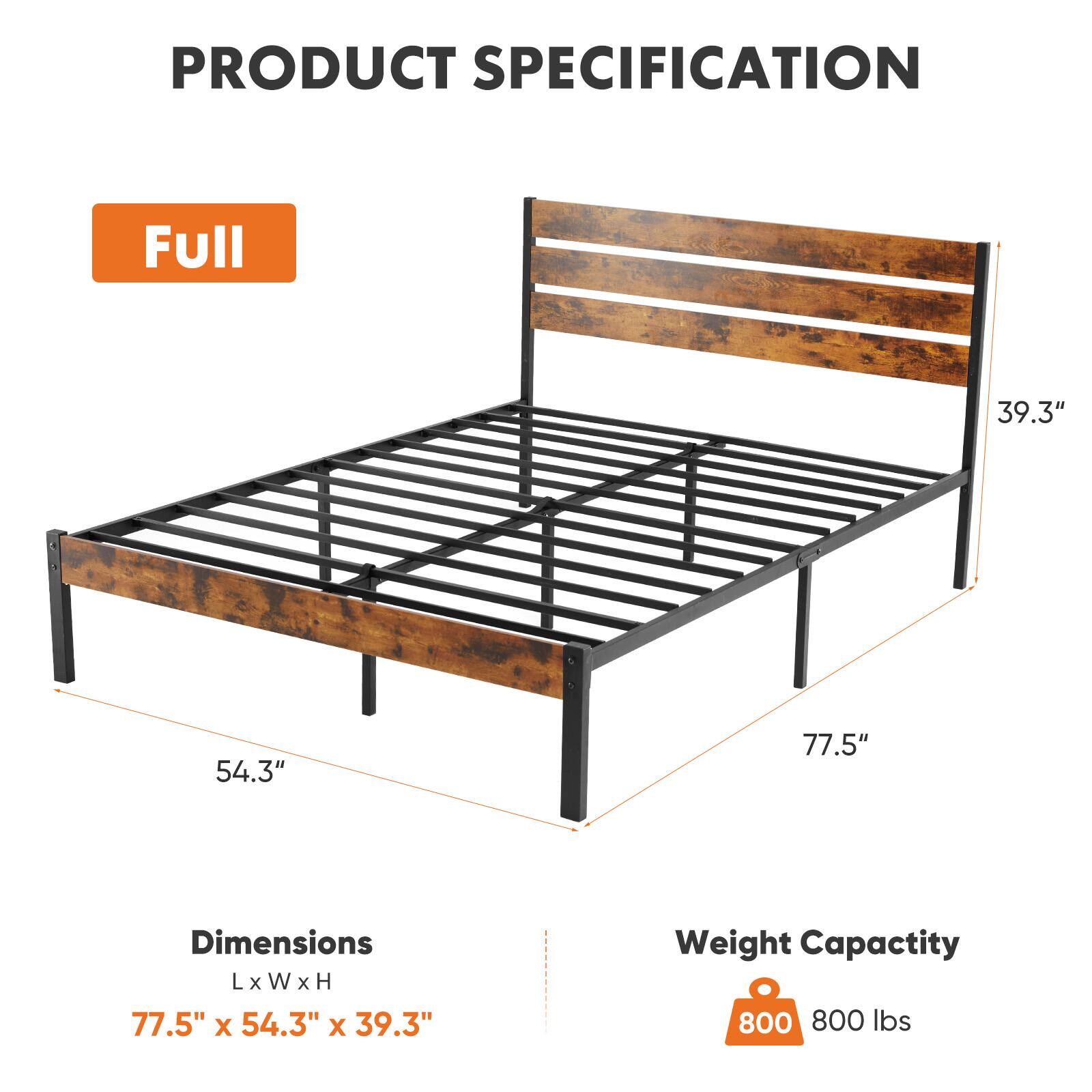 **PRODUCT SPECIFICATION**

**Full**

**Dimensions**  
L x W x H  
77.5" x 54.3" x 39.3"

**Weight Capacity**  
800 lbs