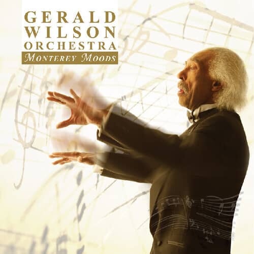 Gerald Wilson - Monterey Moods   - COMPACT DISCS [CD] price history on PriceWatchPro
