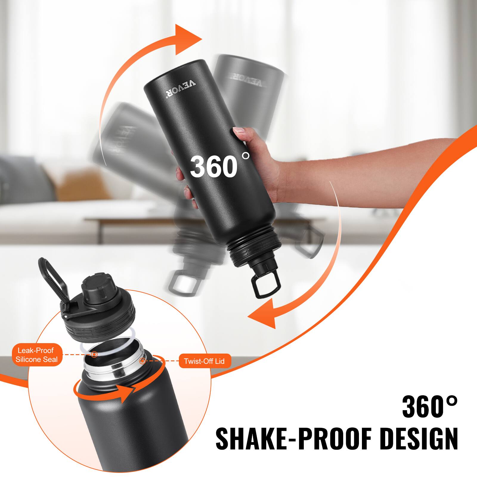 VEVO VEVOR 360 Leak-Proof Silicone Seal Twist-Off Lid  
360° SHAKE-PROOF DESIGN