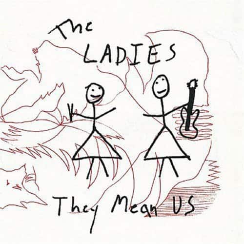 The Ladies - They Mean Us  - COMPACT DISCS