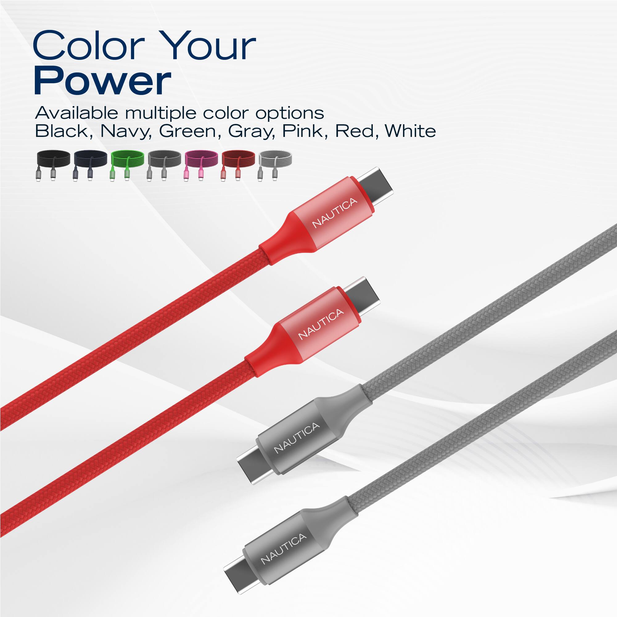 Color Your Power  
Available multiple color options: Black, Navy, Green, Gray, Pink, Red, White  

NAUTICA  
NAUTICA  
NAUTICA  
NAUTICA