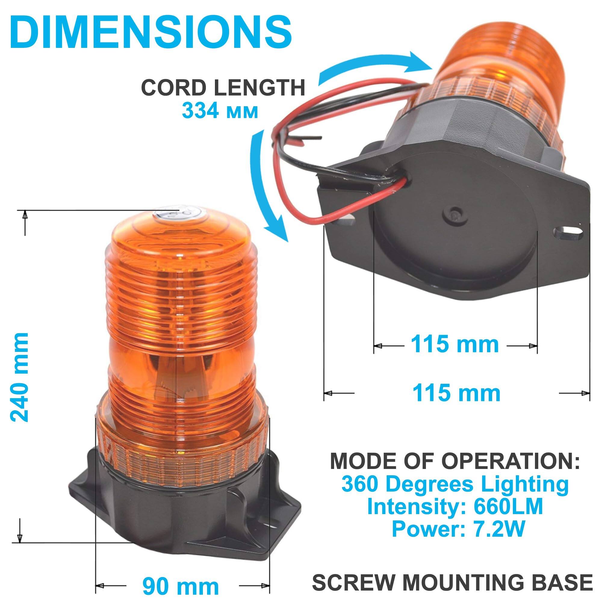 DIMENSIONS  
CORD LENGTH: 334 mm  
240 mm  
115 mm  
115 mm  

MODE OF OPERATION:  
360 Degrees Lighting  
Intensity: 660LM  
Power: 7.2W  

SCREW MOUNTING BASE