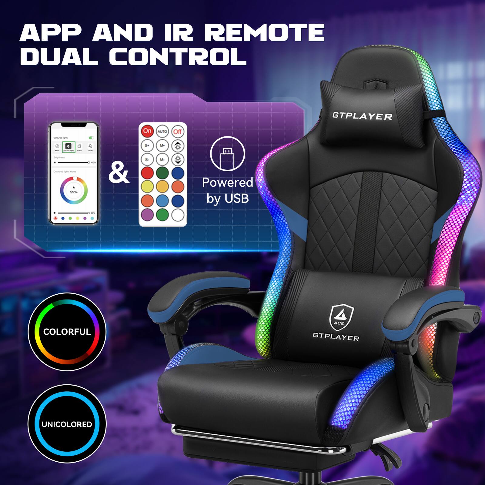 APP AND IR REMOTE DUAL CONTROL

GTPLAYER

Powered by USB

COLORFUL

UNICOLOR