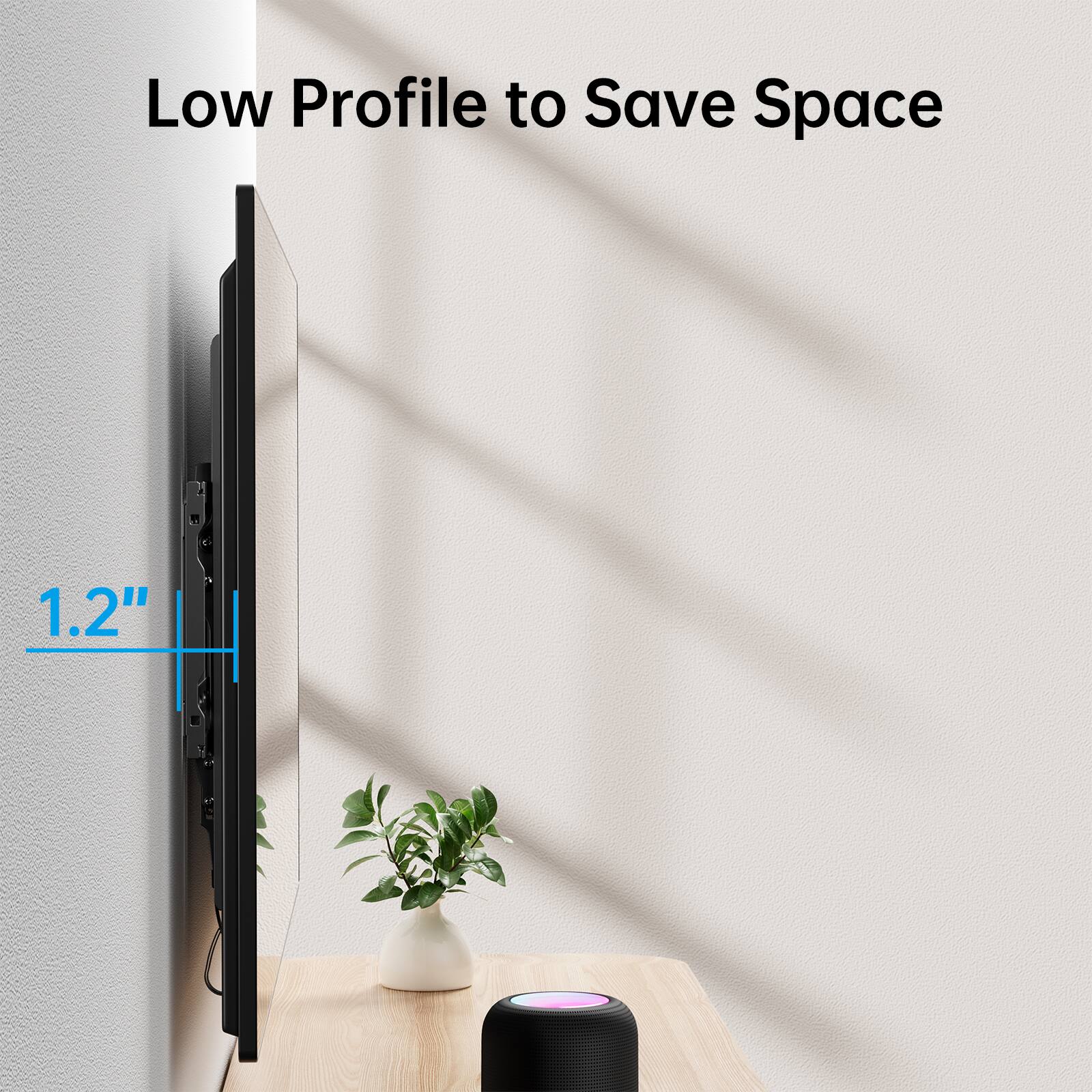 Low Profile to Save Space

1.2"