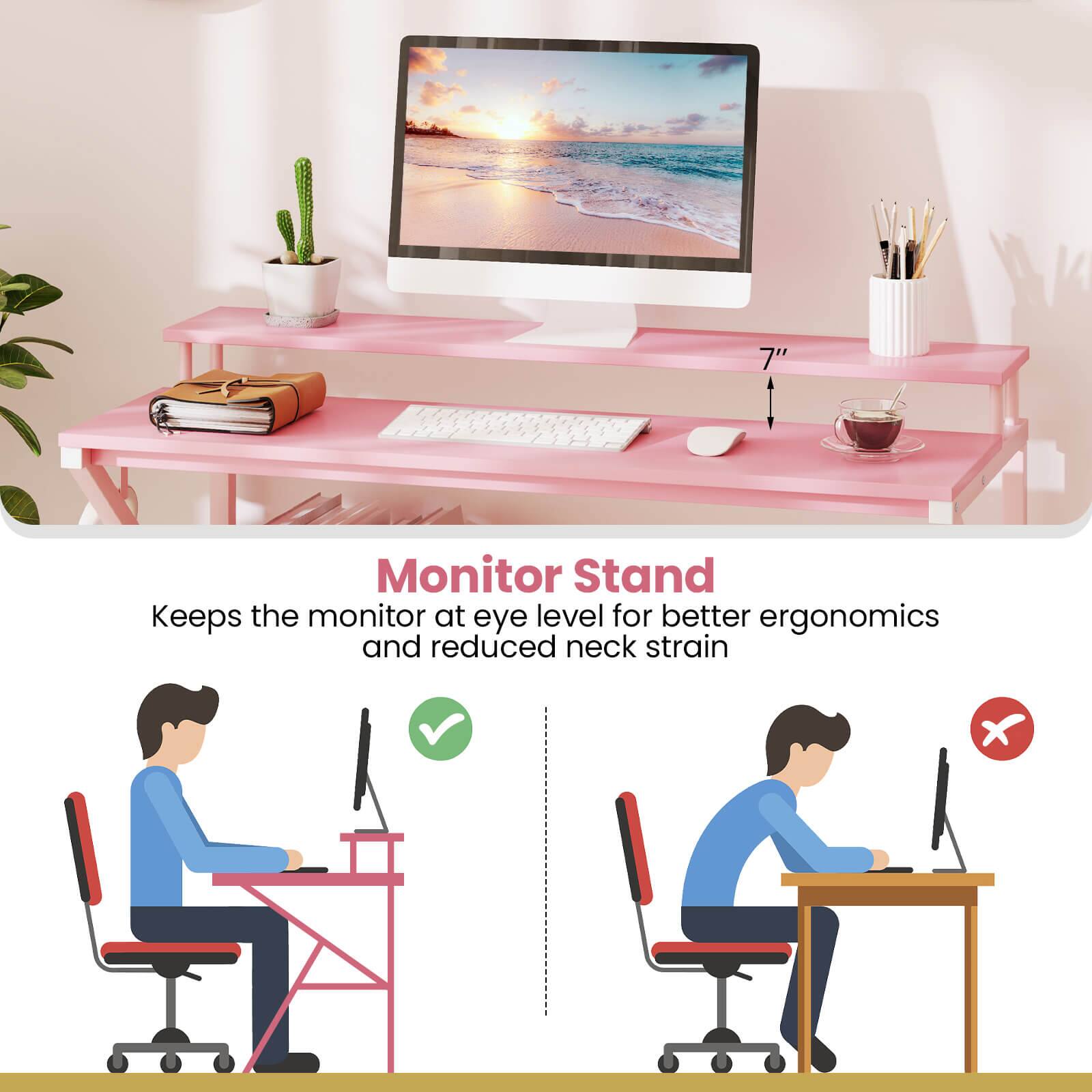 7" Monitor Stand  
Keeps the monitor at eye level for better ergonomics and reduced neck strain  

Monitor Stand  
Keeps the monitor at eye level for better ergonomics and reduced neck strain