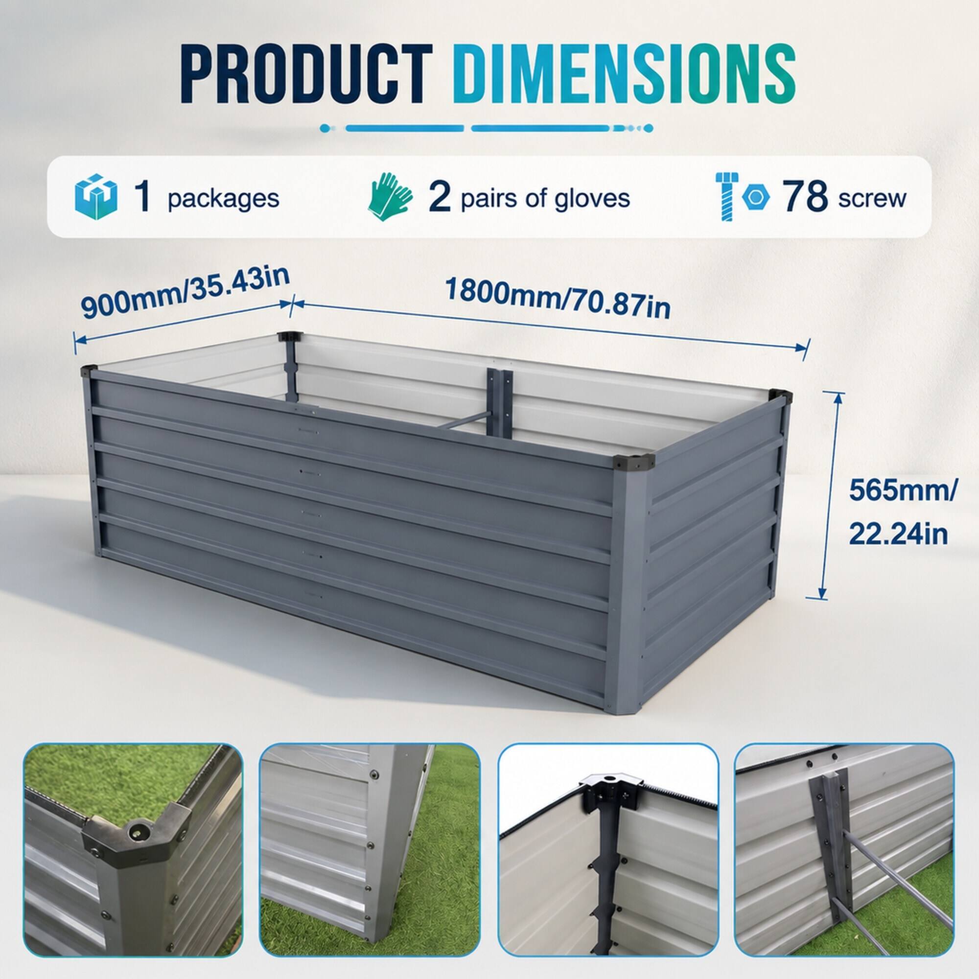 PRODUCT DIMENSIONS
1 packages 900mm/35.43in
2 pairs of gloves 1800mm/70.87in
78 screw 565mm/22.24in
