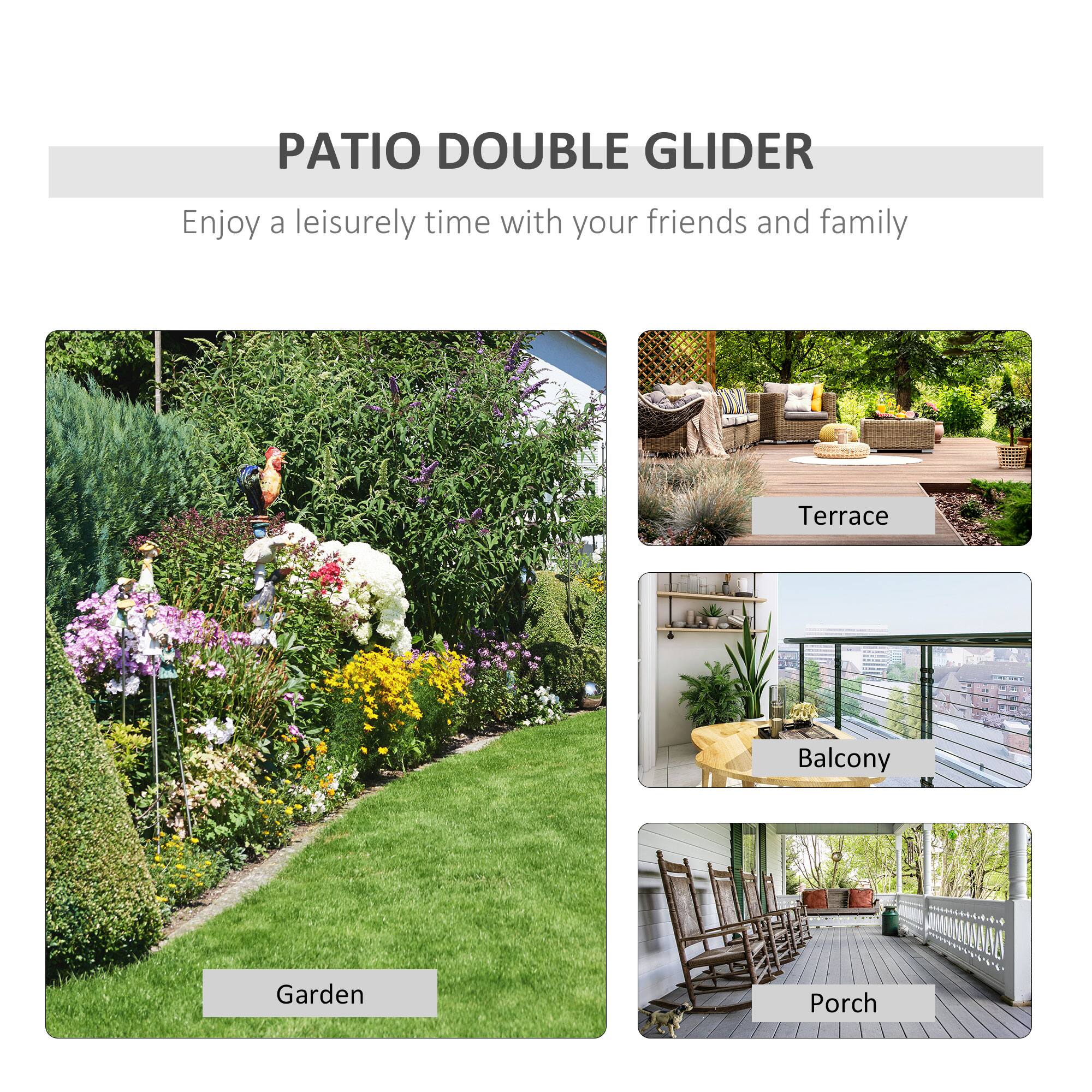 PATIO DOUBLE GLIDER  
Enjoy a leisurely time with your friends and family  

Garden  
Terrace  
Balcony  
Porch