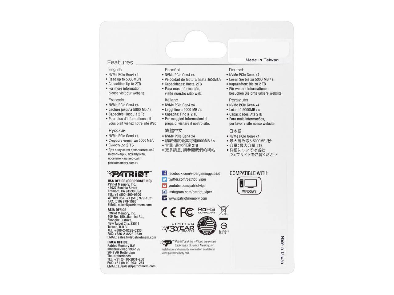 **Features**

- **English**
  - NVMe PCIe Gen4 x4
  - Read up to 5000MB/s
  - Write up to 5000MB/s
  - Capacities: Up to 2TB
  - For more information, please visit our website.

- **Español**
  - NVMe PCIe Gen4 x4
  - Lectura hasta 5000MB/s
  - Escritura hasta 5000MB/s
  - Capacidades: Hasta 2TB
  - Para más información, visite nuestro sitio web.

- **Français**
  - NVMe PCIe Gen4 x4
  - Lecture jusqu'à 5000MB/s
  - Capacités: Jusqu'à 2TB
  - Pour plus d'informations, veuillez visiter notre site Web.

- **Deutsch**
  - NVMe PCIe Gen4 x4
  - Lesen bis zu 5000MB/s
  - Schreiben bis zu 5000MB/s
  - Kapazitäten: Bis zu 2TB
  - Für weitere Informationen besuchen Sie bitte unsere