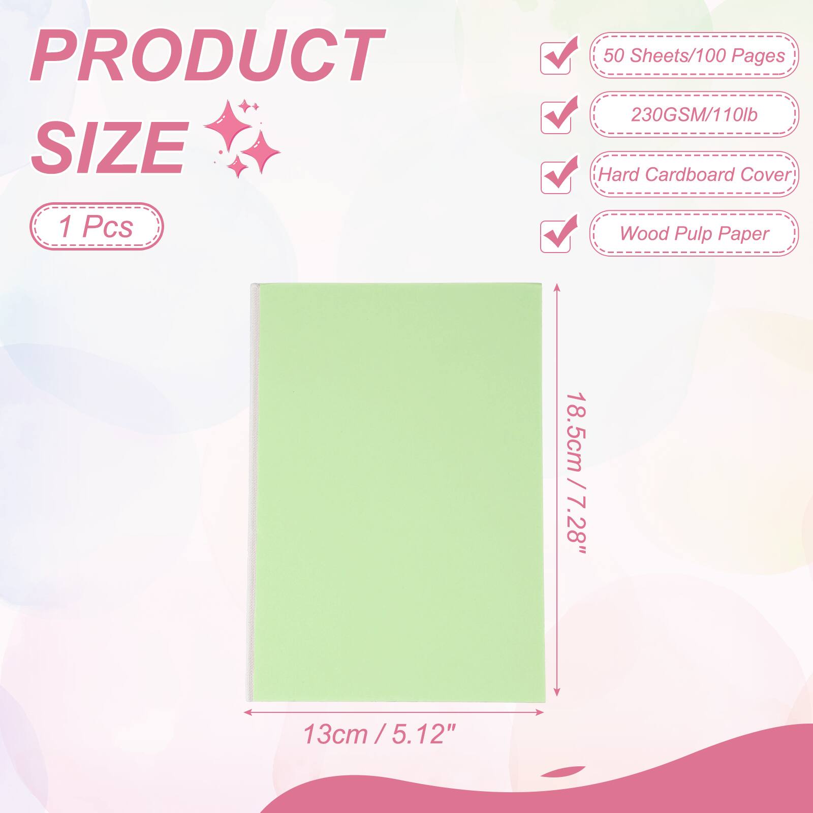 PRODUCT SIZE

1 Pcs

50 Sheets/100 Pages

230GSM/110lb

Hard Cardboard Cover

Wood Pulp Paper

18.5cm / 7.28"

13cm / 5.12"