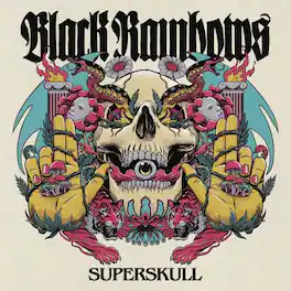 Black Rainbows - Superskull - VINYL LP