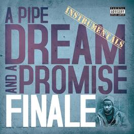 Finale - A Pipe Dream And A Promise - VINYL LP