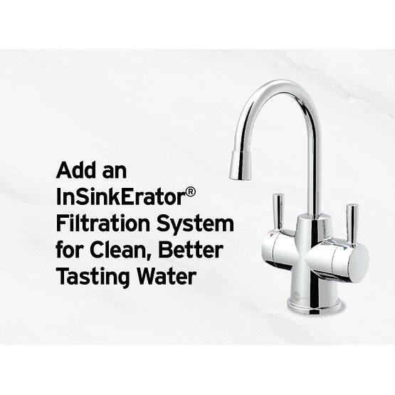 Add an InSinkErator® Filtration System for Clean, Better Tasting Water
