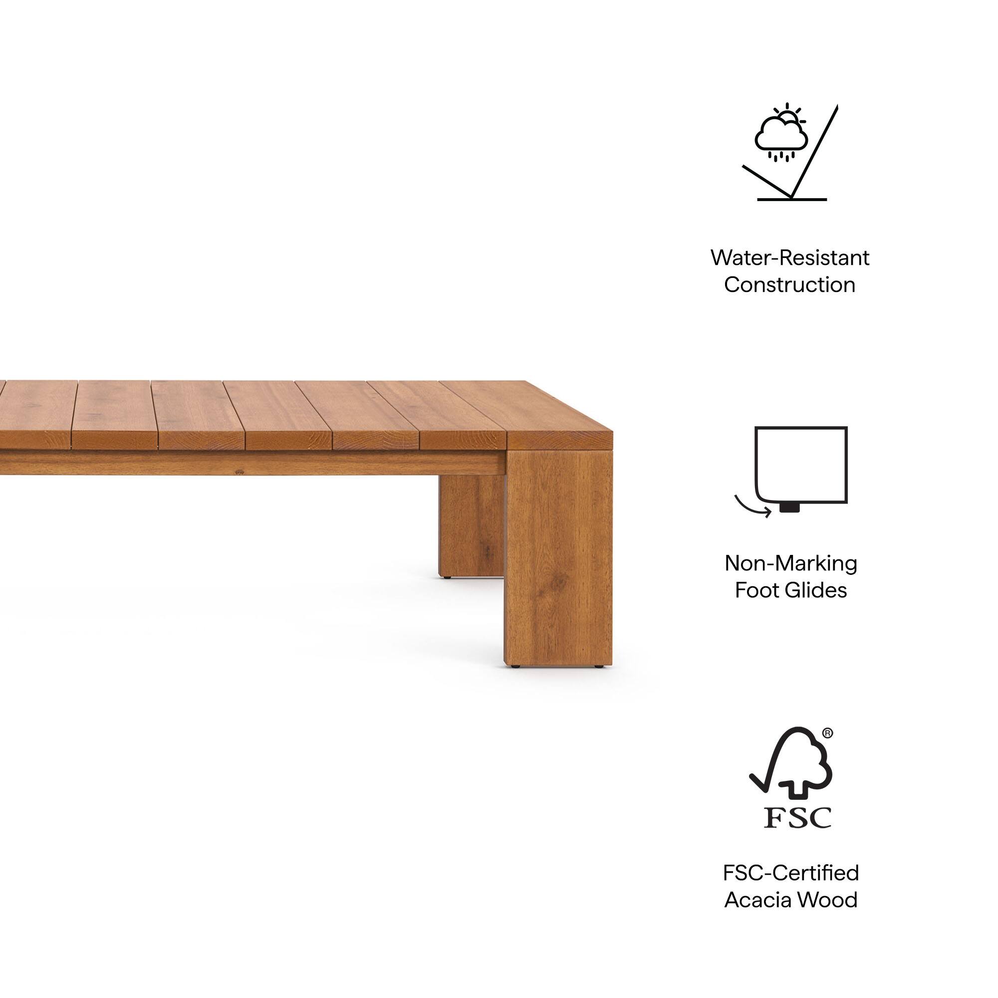 - Water-Resistant Construction
- Non-Marking Foot Glides
- FSC-Certified Acacia Wood