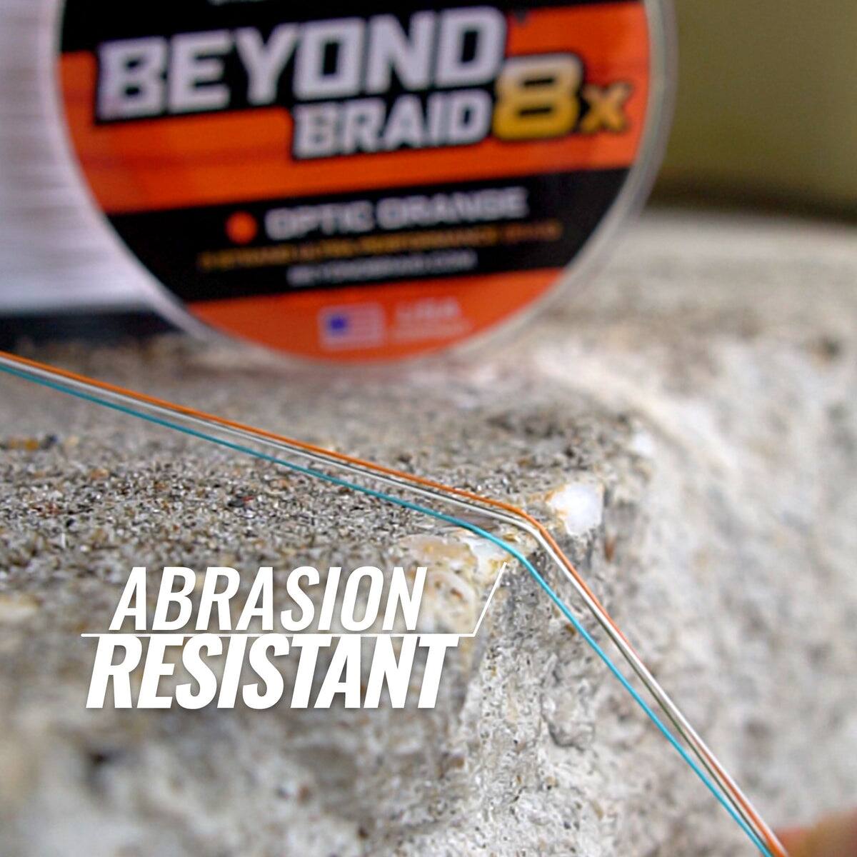 BEYOND BRAID 8x  
ABRASION RESISTANT