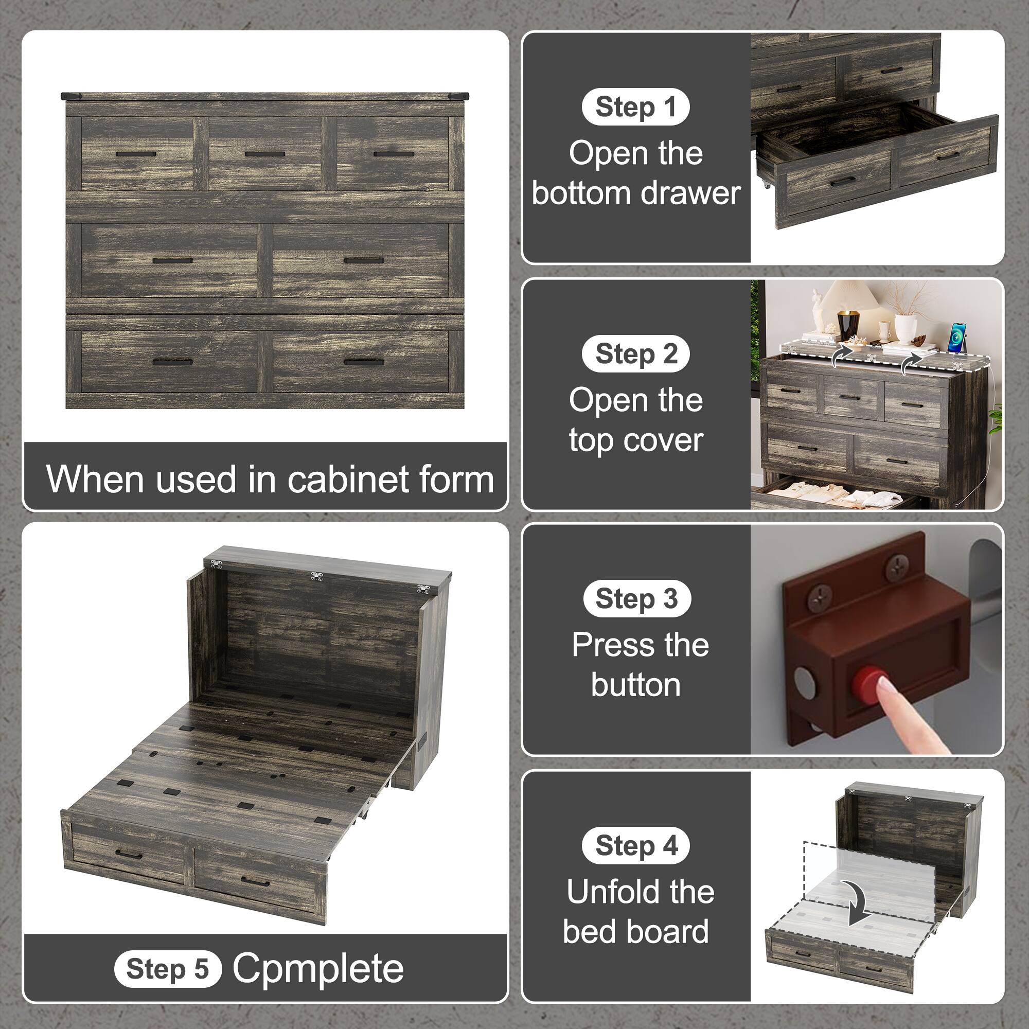 Step 1  
Open the bottom drawer  

Step 2  
Open the top cover  

Step 3  
Press the button  

Step 4  
Unfold the bed board  

Step 5  
Complete  

When used in cabinet form