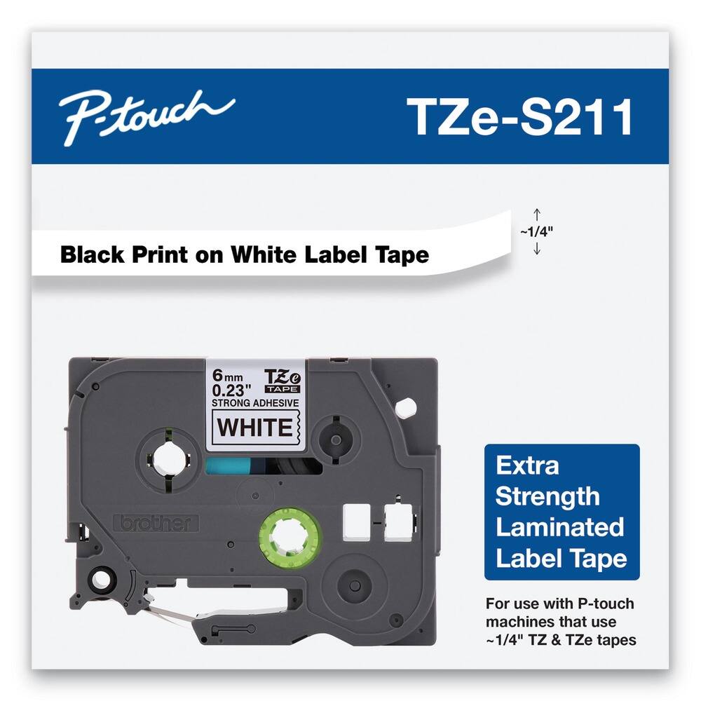 P-touch  
TZe-S211  

Black Print on White Label Tape  

6 mm  
0.23"  
STRONG ADHESIVE  
WHITE  

Extra Strength Laminated Label Tape  

For use with P-touch machines that use ~1/4" TZ & TZe tapes