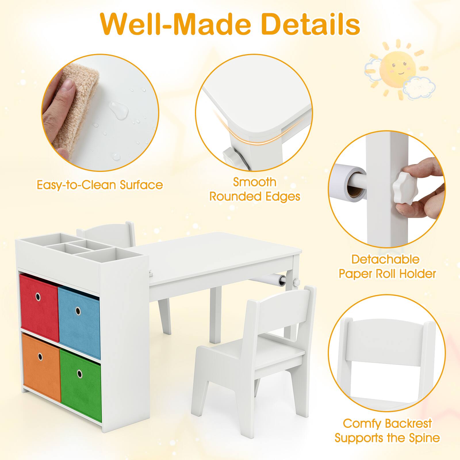 Well-Made Details  
Easy-to-Clean Surface  
Smooth Rounded Edges  
Detachable Paper Roll Holder  
Comfy Backrest Supports the Spine