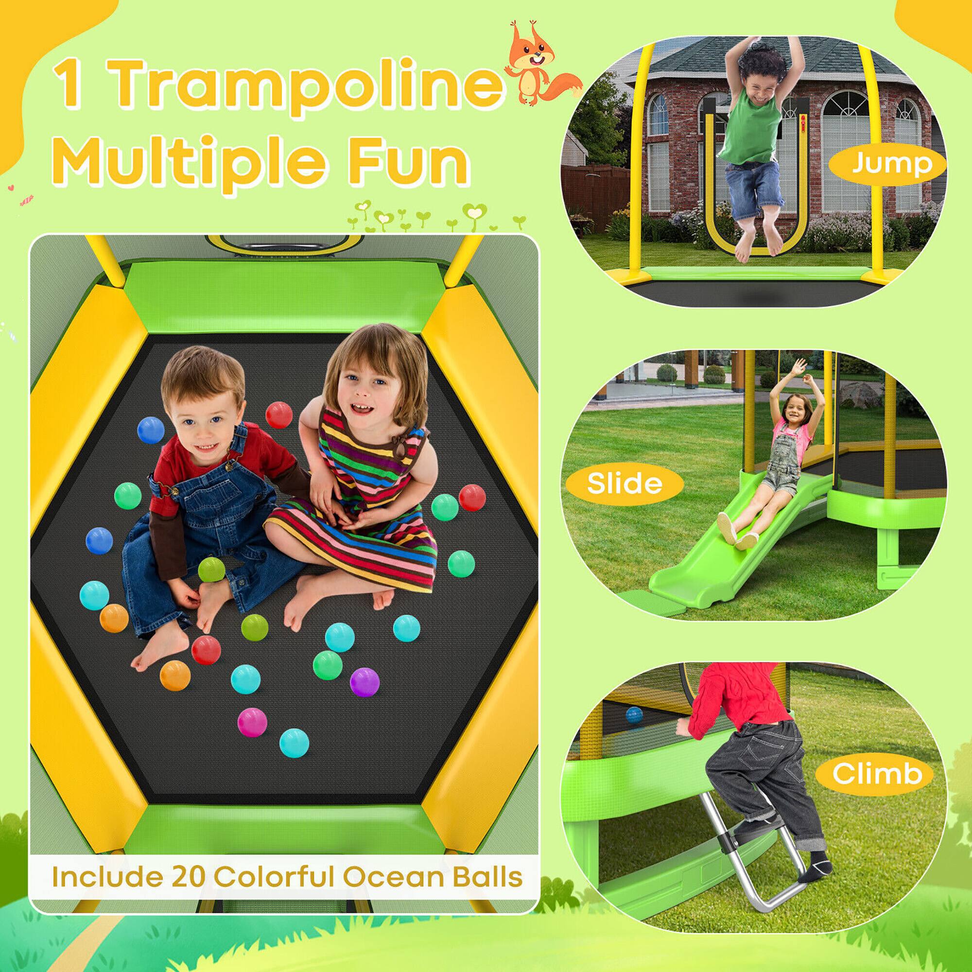 1 Trampoline Multiple Fun  
Jump  
Slide  
Climb  

Include 20 Colorful Ocean Balls