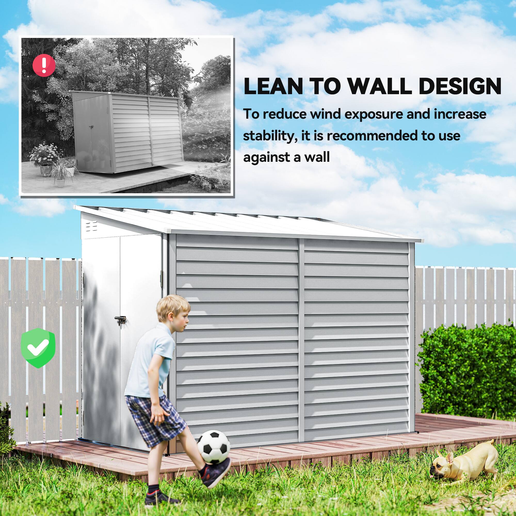 LEAN TO WALL DESIGN  
To reduce wind exposure and increase stability, it is recommended to use against a wall