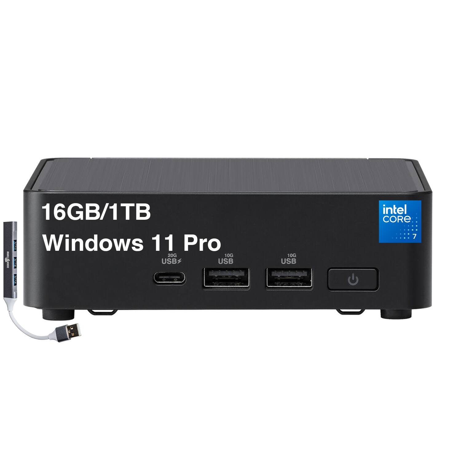 16GB/1TB Windows 11 Pro  
20G USB  
10G USB  
10G USB  
Intel Core i7