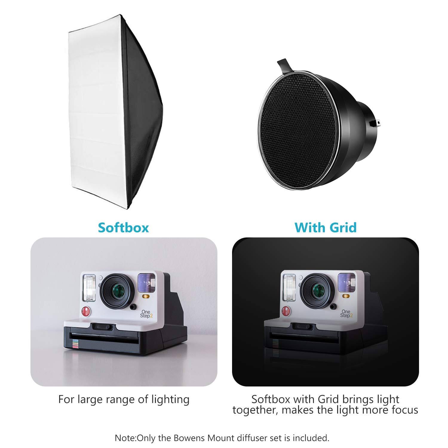Softbox With Grid

One Step One Step

For large range of lighting

Softbox with Grid brings light together, makes the light more focus

Note: Only the Bowens Mount diffuser set is included.
