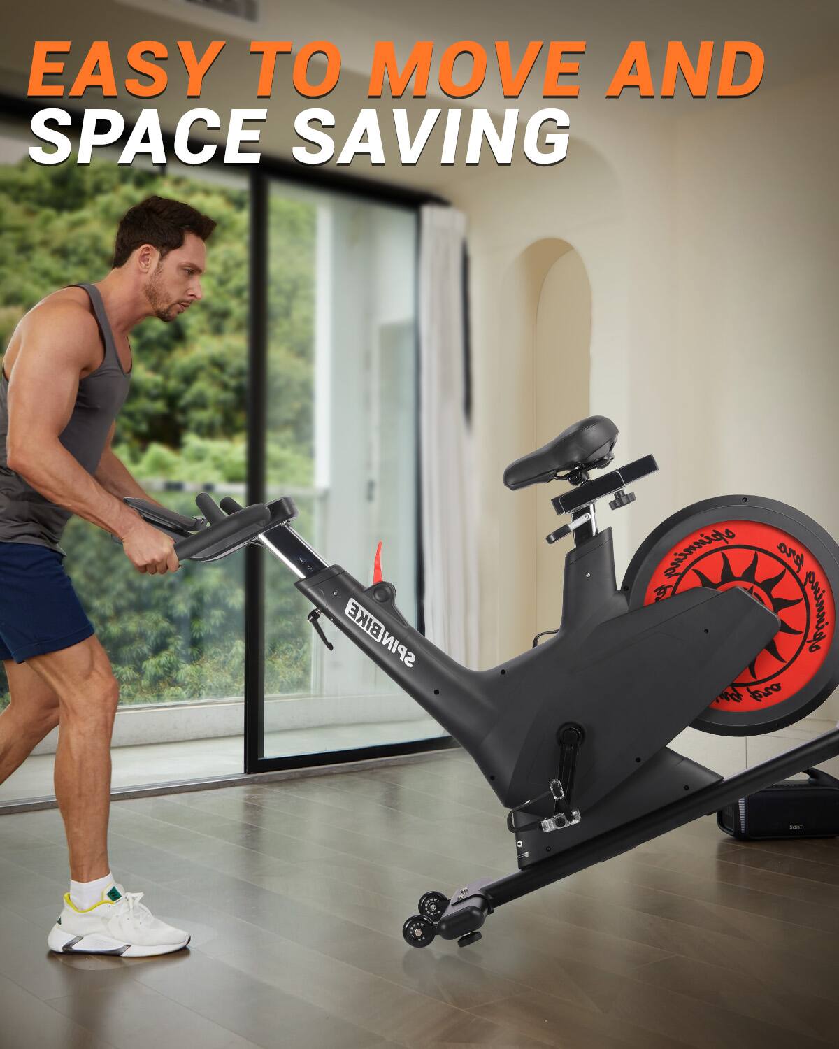 EASY TO MOVE AND SPACE SAVING SPINBIKE