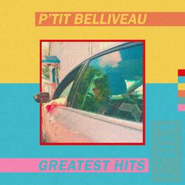 P'Tit Belliveau - Greatest Hits Vol 1 - VINYL LP