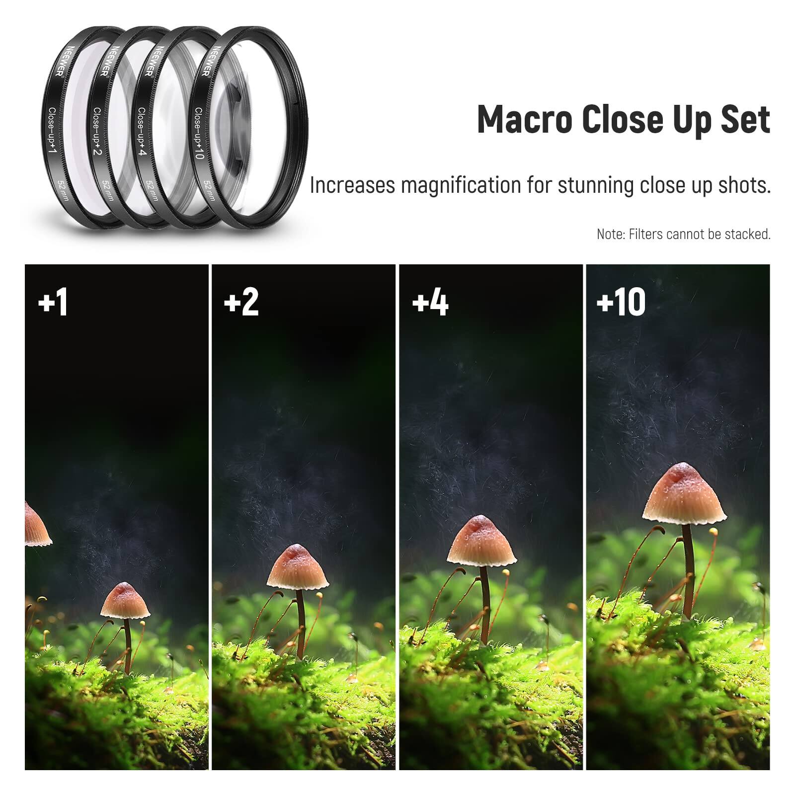 Macro Close Up Set

Increases magnification for stunning close up shots.

Note: Filters cannot be stacked.

+1  
+2  
+4  
+10