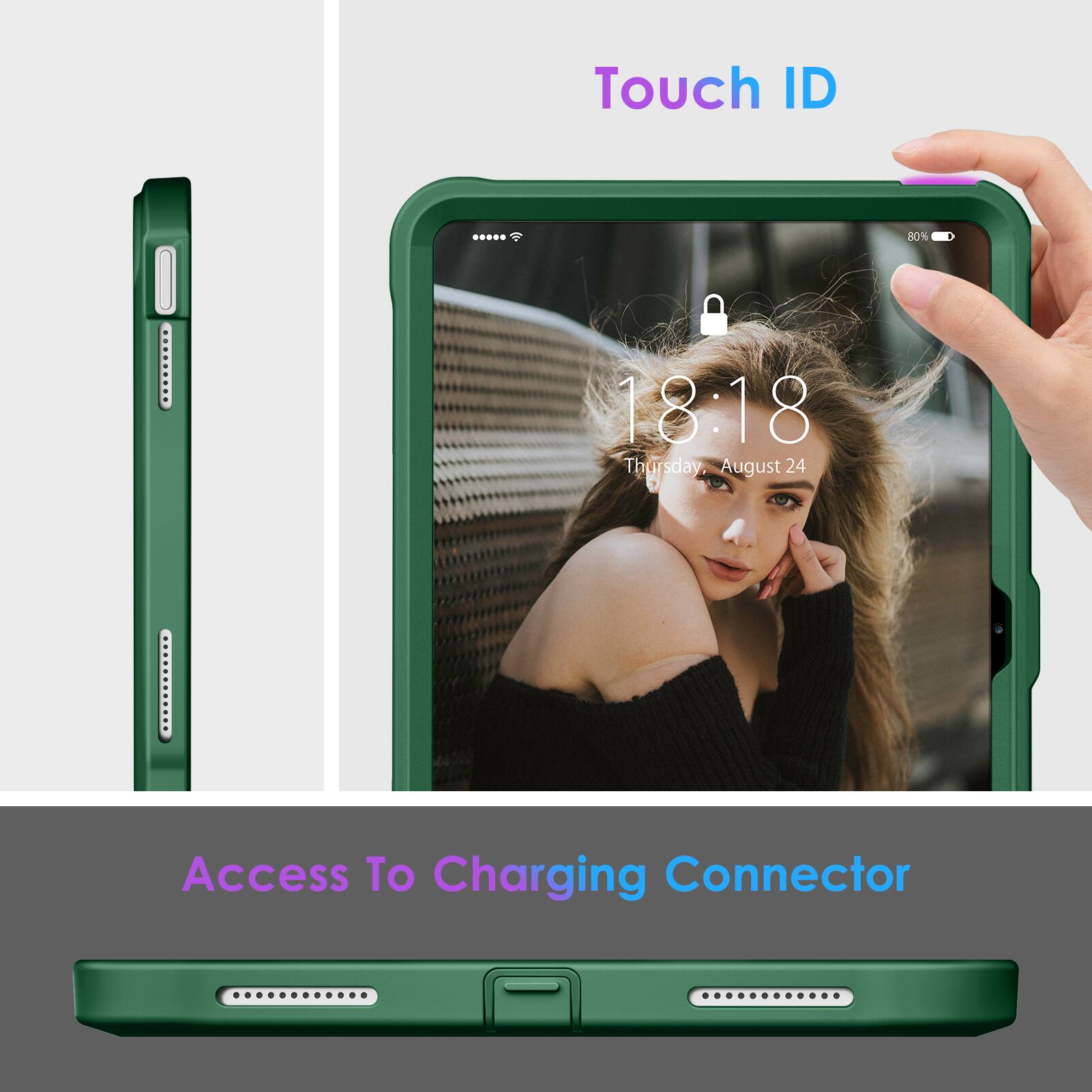 Touch ID

18:18 Thursday, August 24

Access To Charging Connector