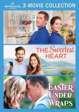 Just Add Romance / The Sweetest Heart / Easter Under Wraps (Hallmark Channel 3-Movie Collection) - DVD
