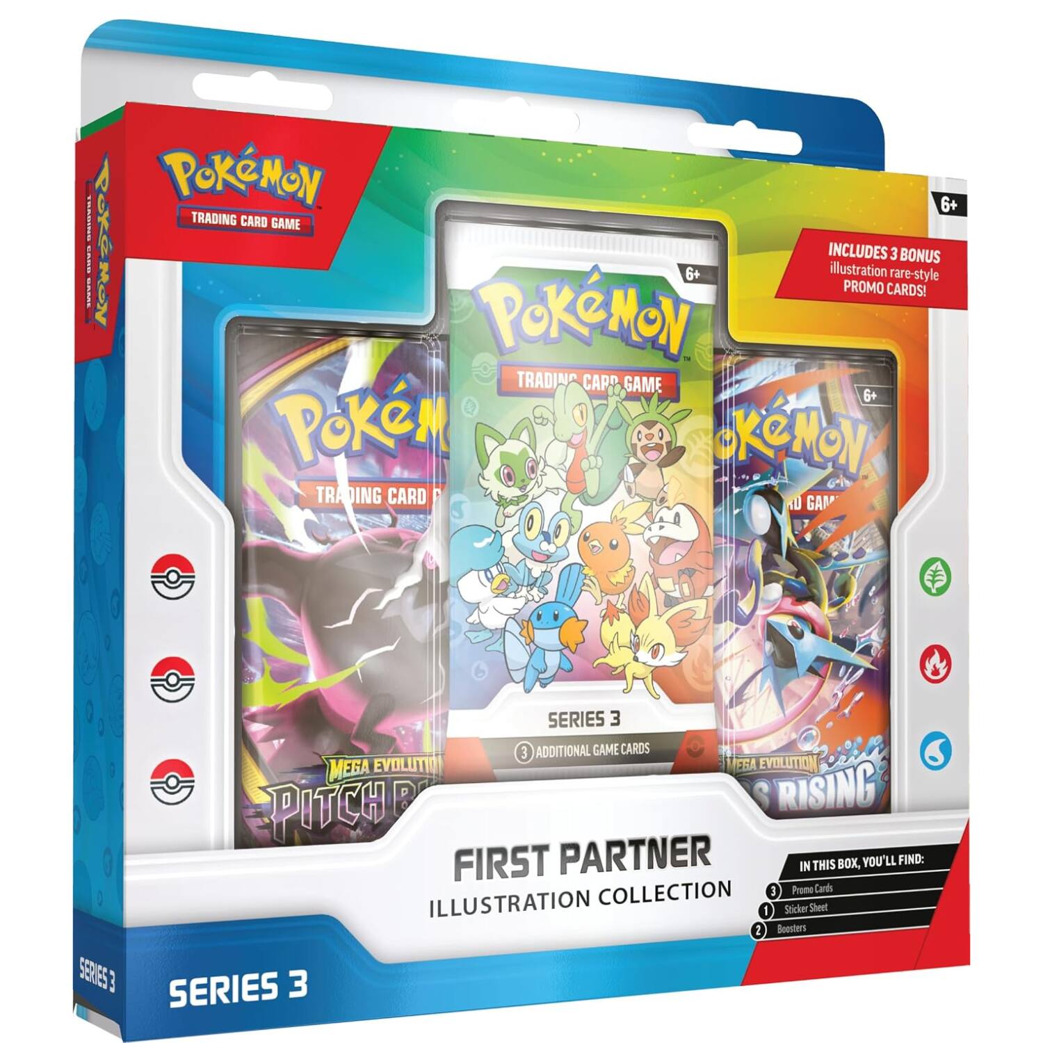 Pokémon Trading Card Game 6+ includes 3 bonus illustration rare-style promo cards! Pokémon Trading Card Game 6+ Pokémon Trading Card Game 6+ Series 3 3 additional game cards Mega Evolution Pitch Rising First Partner In this box, you'll find: 3 Promo Cards 1 Sticker Sheet 2 Boosters Series 3