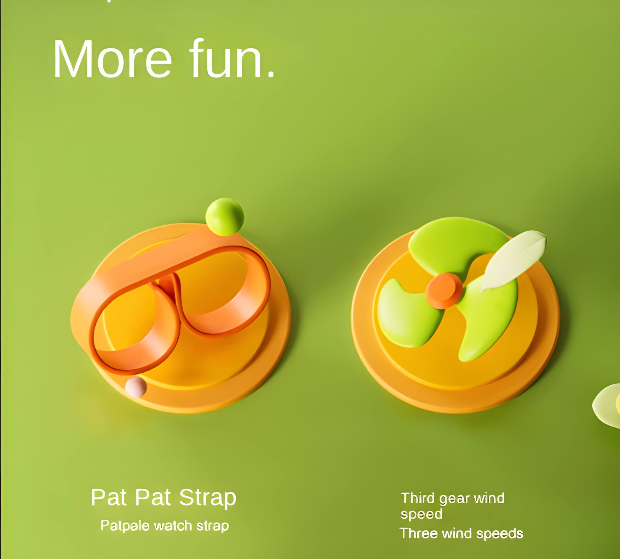 More fun.  
Pat Pat Strap  
Patpale watch strap  
Third gear wind speed  
Three wind speeds