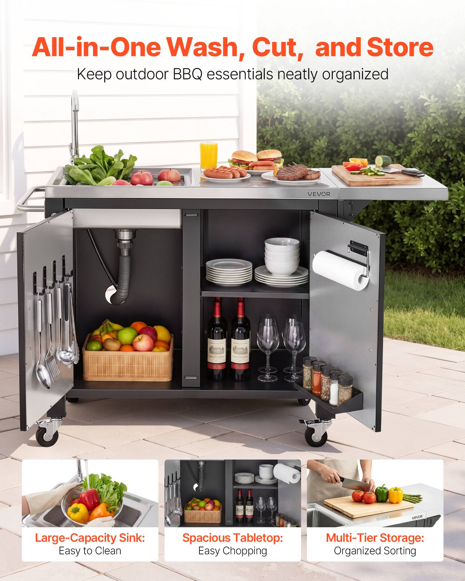All-in-One Wash, Cut, and Store  
Keep outdoor BBQ essentials neatly organized  

VEVOR MW Large-Capacity Sink: Easy to Clean  
Spacious Tabletop: Easy Chopping  
Multi-Tier Storage: Organized Sorting