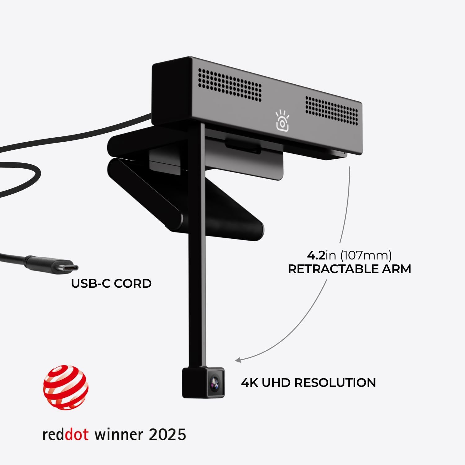 USB-C CORD  
4.2in (107mm) RETRACTABLE ARM  
4K UHD RESOLUTION  
reddot winner 2025