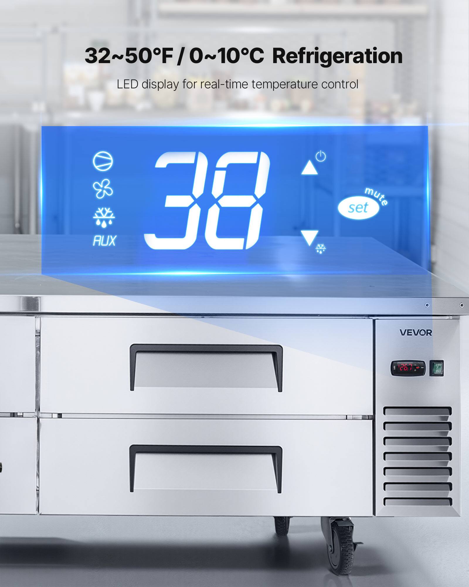 32~50°F / 0~10°C Refrigeration  
LED display for real-time temperature control  

AUX  
mute  
set  

VEVOR