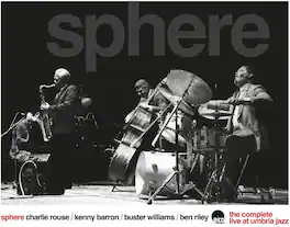 Sphere - The Complete Live At Umbria Jazz - VINYL LP