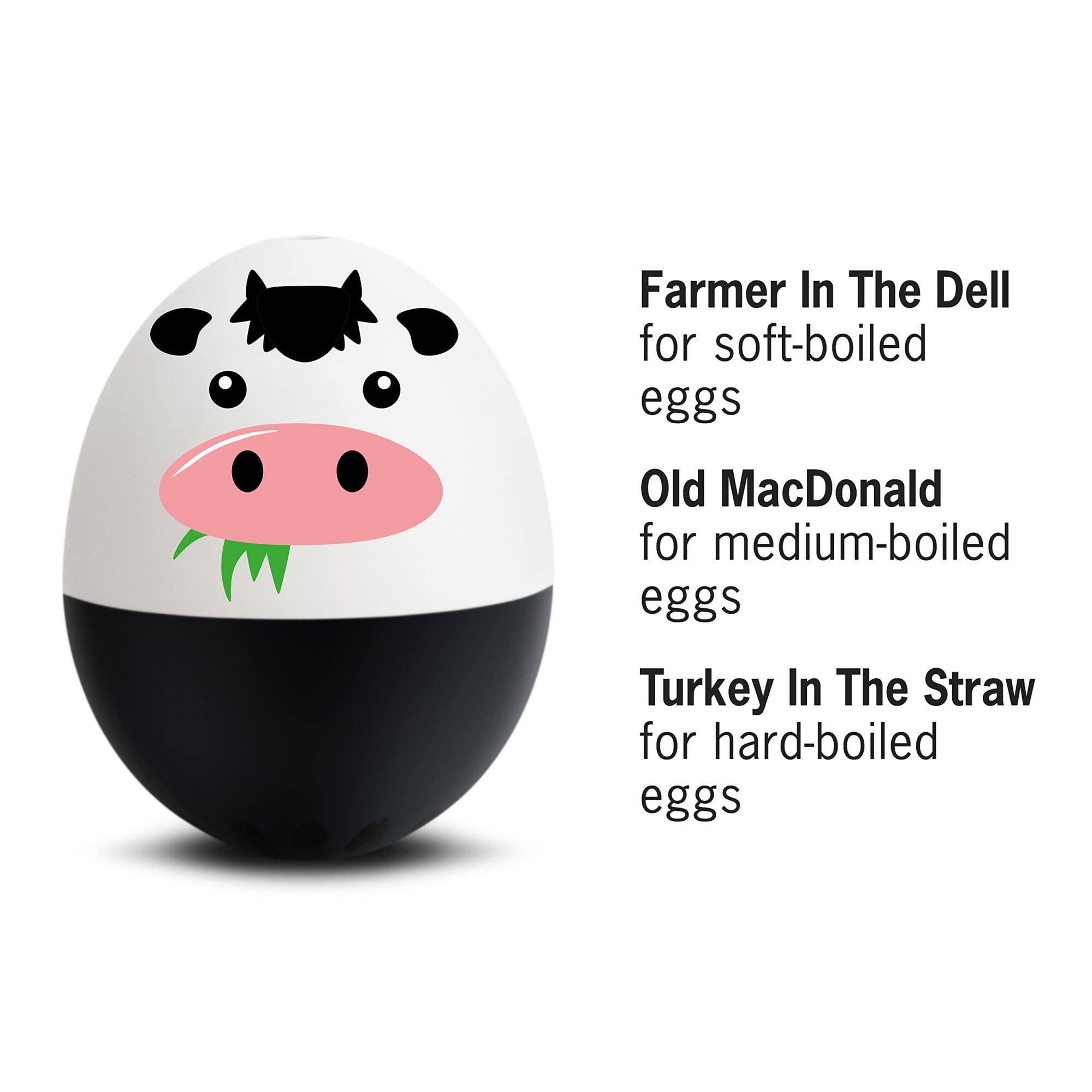 Farmer In The Dell for soft-boiled eggs  
Old MacDonald for medium-boiled eggs  
Turkey In The Straw for hard-boiled eggs