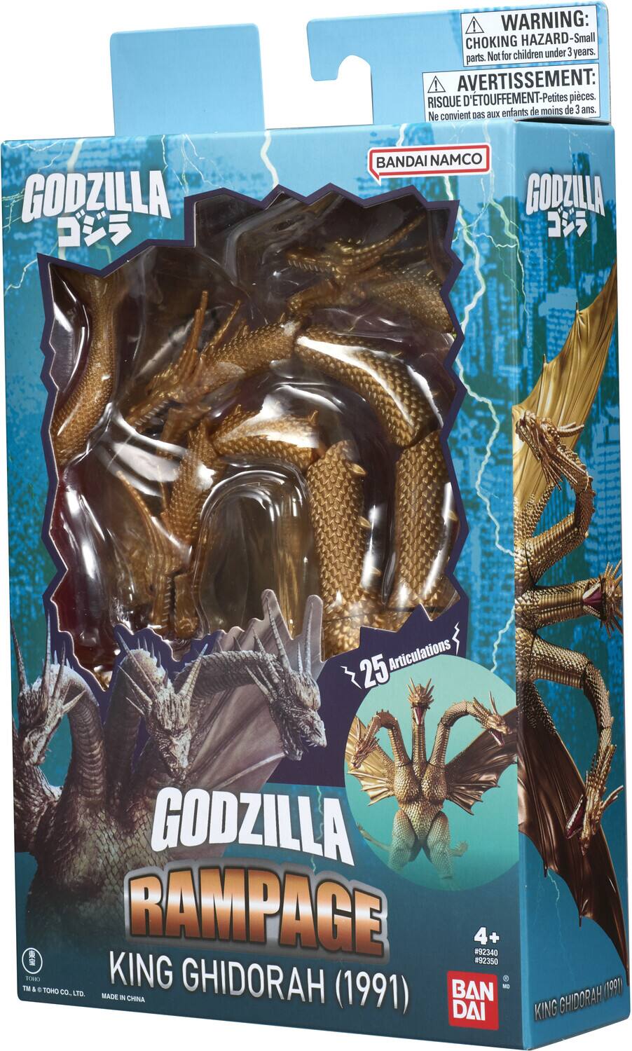 ! WARNING: CHOKING HAZARD-Small parts. Not for children under 3 years.  
! AVERTISSEMENT: RISQUE D'ÉTOUFFEMENT-Petites pièces. Ne convient pas aux enfants de moins de 3 ans.  

GODZILLA  
BANDAI NAMCO  
GODZILLA  
25 Articulations  
GODZILLA RAMPAGE #92340 4+ #92350 TM & TOHO KING GHIDORAH BANDAI CO., LTD. MADE IN CHINA (1991)
