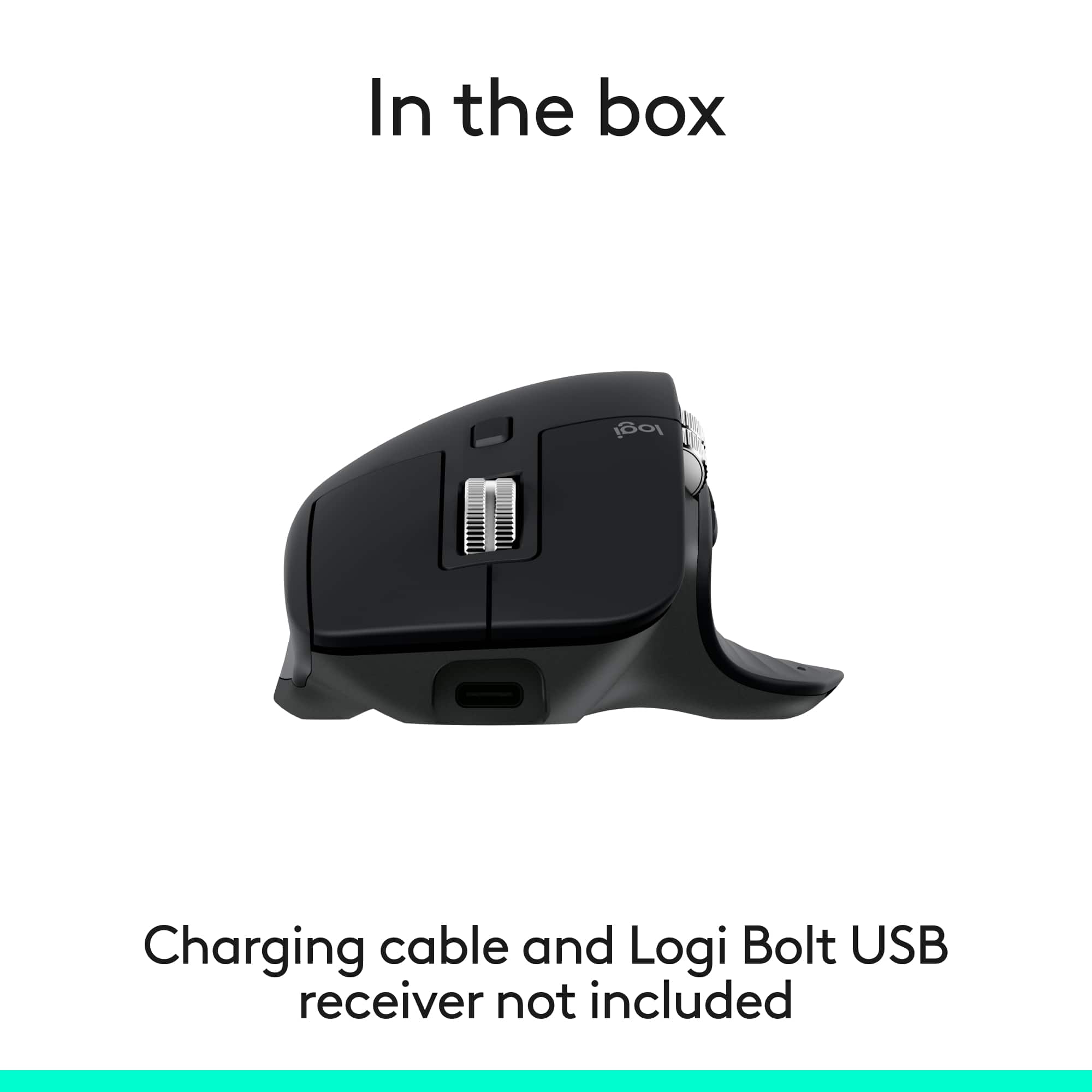 In the box
Charging cable and Logi Bolt USB receiver not included