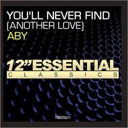 Aby - You'll Never Find (Another Love) - CD5 MAXI-SINGLE