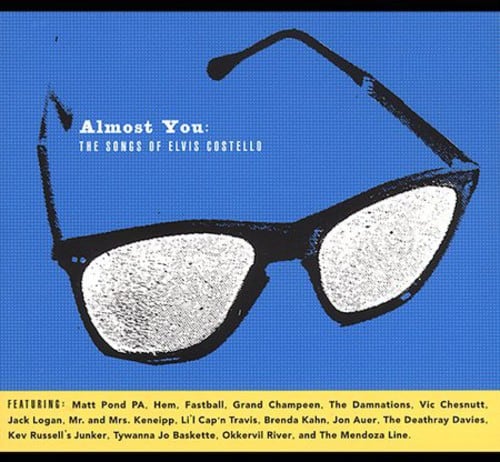 Various Artists - Almost You: The Songs Of Elvis Costello  - COMPACT DISCS