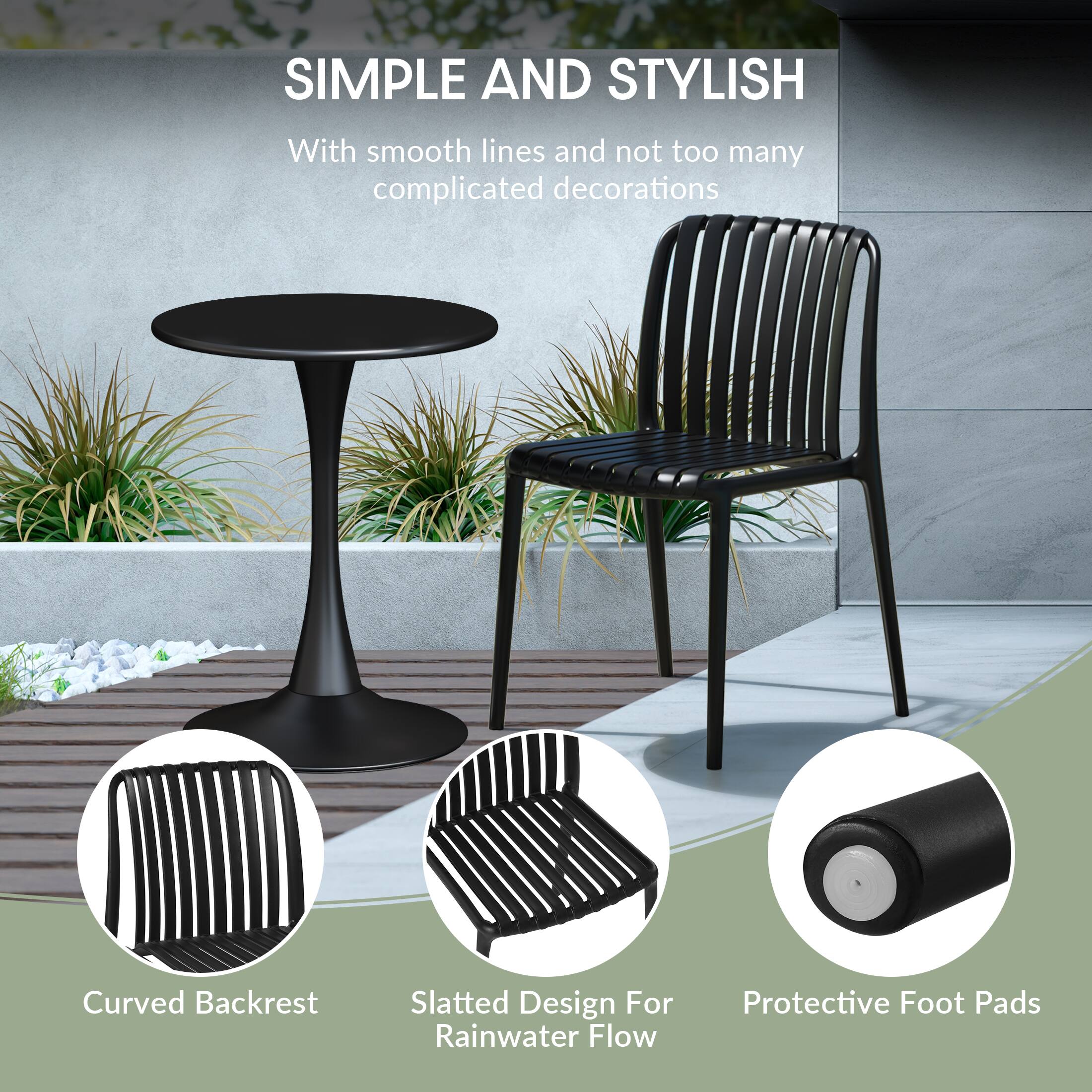 SIMPLE AND STYLISH  
With smooth lines and not too many complicated decorations  

Curved Backrest  
Slatted Design For Rainwater Flow  
Protective Foot Pads