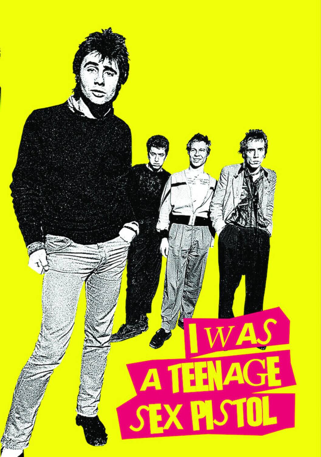 Front. I Was A Teenage Sex Pistol   - DVD.