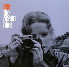 The Ocean Blue - See The Ocean Blue - VINYL LP
